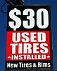  Quality Used Tires, NEW Tires &amp; Rims, Always Free Mount/Balance on ALL Purchases-sign2.jpg